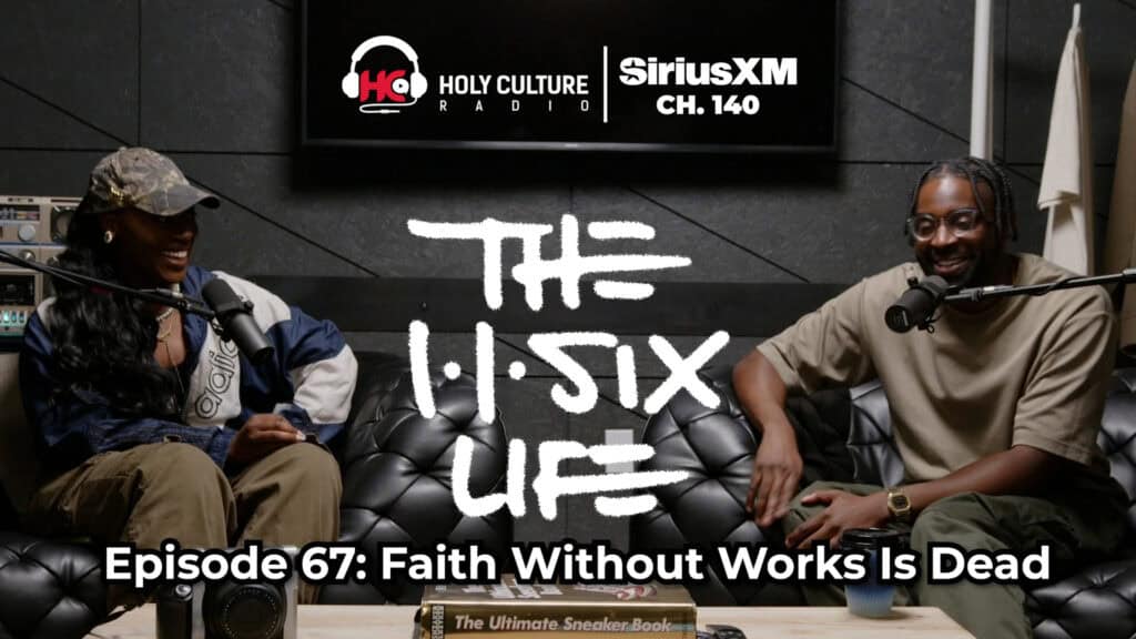The 116 Life Ep 67 Faith without works is dead thumbnail