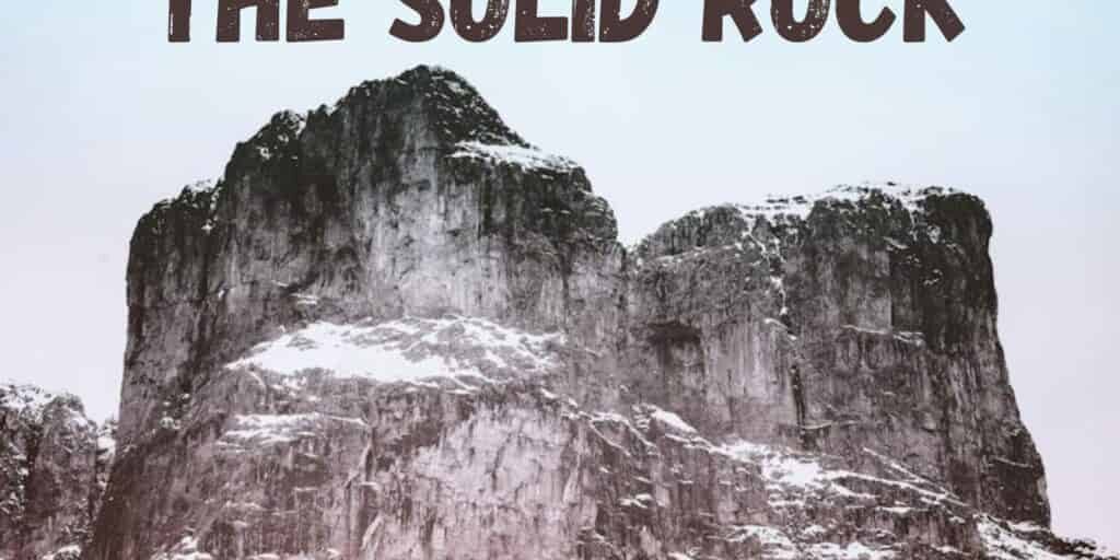 The-Solid-Rock