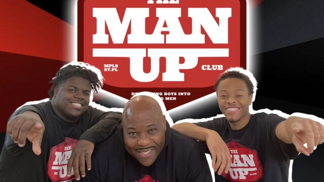 The Man Up Club Presents…